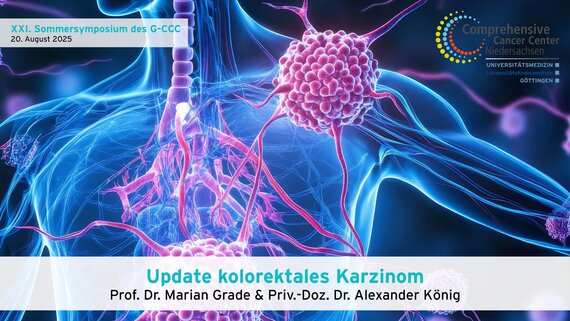 G-CCC-Sommersymposium 2025: Update kolorektales Karzinom